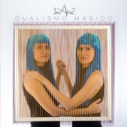 DUALISMO MÁGICO de Las Áñez...